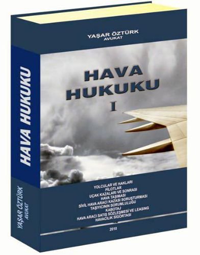 Havacılık Hukukunun Kitabını Yazdı