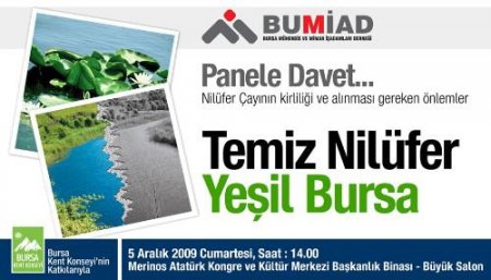 Nilüfer Çayı'nın Kirliliği Bumiad Panelinde Masaya Yatırılacak