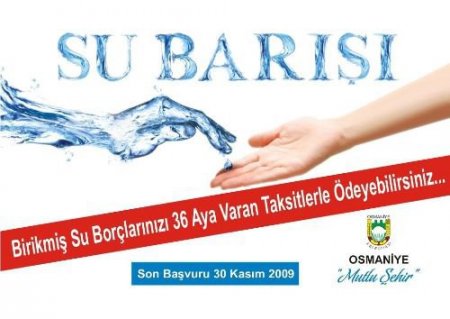 Osmaniye Belediyesi'nin Su Barışı Projesi Sona Erdi