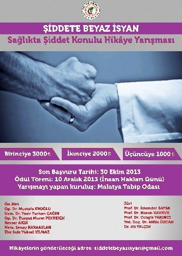 Sağlıkta şiddetin yarışmasını düzenlediler