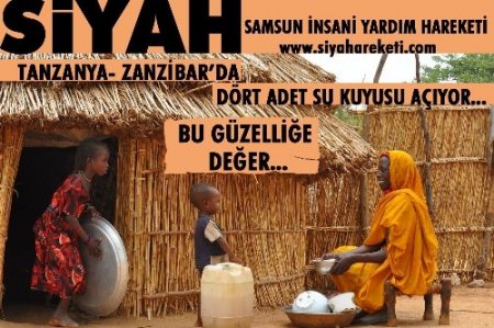 SİYAH'tan Afrika'nın kurak bölgelerine 4 adet temiz su kuyusu açıyor