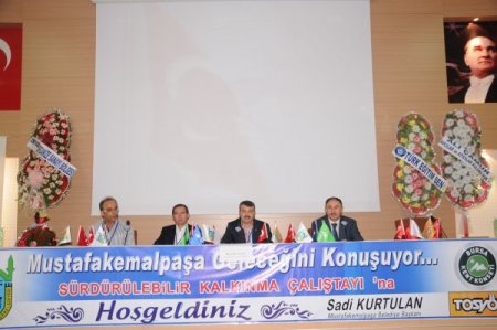 ‘Sürdürülebilir Kalkınma Çalıştayı’ndan Mustafakemalpaşa için yeni projeler