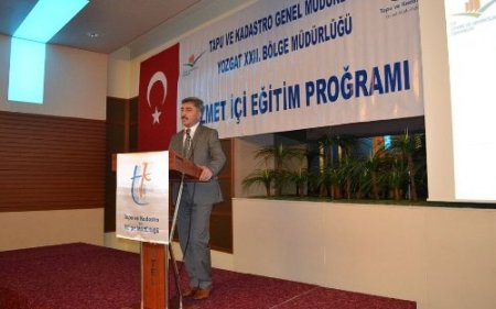 Yozgat Tapu ve Kadastro Bölge Müdürlüğü hizmet içi eğitim programı düzenledi