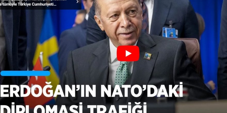 Cumhurbaşkanı Erdoğan'dan NATO Zirvesi'nde yoğun diplomasi trafiği