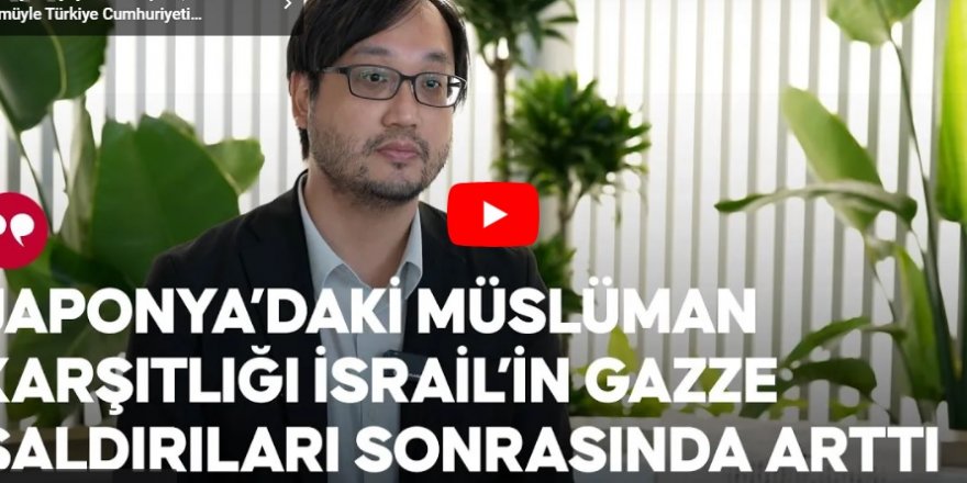 Dr. Naoki Yamamoto: Japonya'da Müslüman karşıtlığı arttı