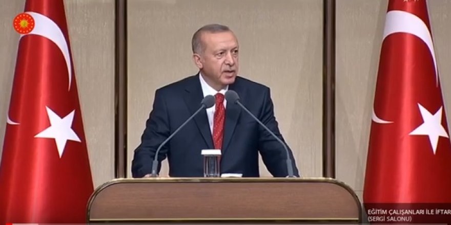 Erdoğan, eğitim çalışanlarıyla iftarda bir araya geldi!